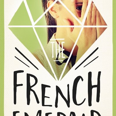 Attempted Love. Attempted Murder.
And a mystery about a priceless gem.
The French Emerald.
A serial novel for the 21st Century.