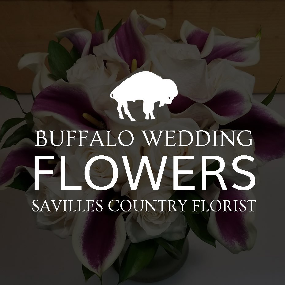 Savilles Country Florist 💐introduces Buffalo Wedding Flowers. Your Big Day, Our Passion.