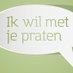 Ik wil met je praten (@wilmetjepraten) Twitter profile photo