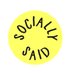 Socially Said (@sociallysaiduk) Twitter profile photo Socially Said (@sociallysaiduk) Twitter profile photo