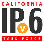 The California IPv6 Task Force is dedicated to the advocacy and education of IPv6 in California.