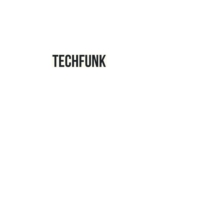 techfunkmusic's profile picture. YouTube Music Dance and Electronica YouTube UK Top 40 Indie