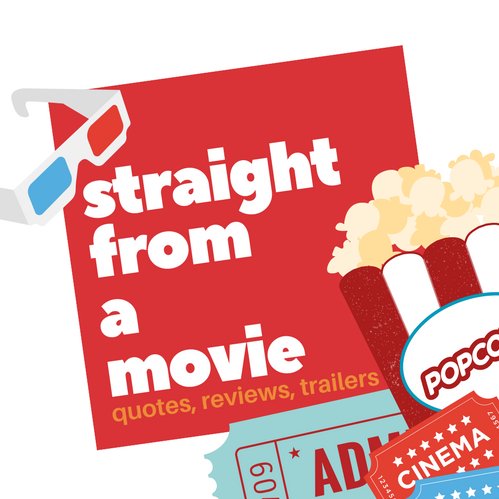 Hand picked sentient movie quotes and genuine thoughtful Reviews from a crazy movie buff