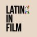 LatinX In Film (@LatinXinFilm) Twitter profile photo