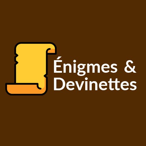 Tous les jours une nouvelle énigme ou devinette à résoudre !