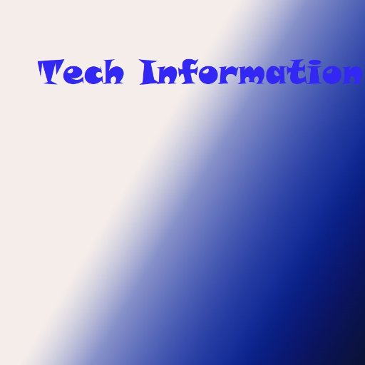 Techinfo07's profile picture. ,Information About Latest Technology