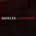 Ángeles y Demonios (@demoniosangeles) Twitter profile photo Ángeles y Demonios (@demoniosangeles) Twitter profile photo