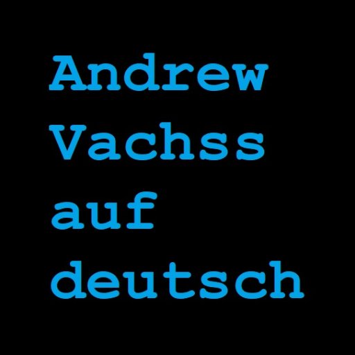 AVachssZitateDt Profile Picture