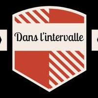 Dans_lintervalle(@DLintervalle) 's Twitter Profile Photo