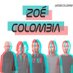 Zoé Colombia (@zoecolombia) Twitter profile photo Zoé Colombia (@zoecolombia) Twitter profile photo