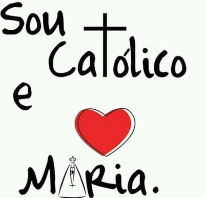 Sou Católico Apostólico Romano e ninguém vai tirar isso de mim