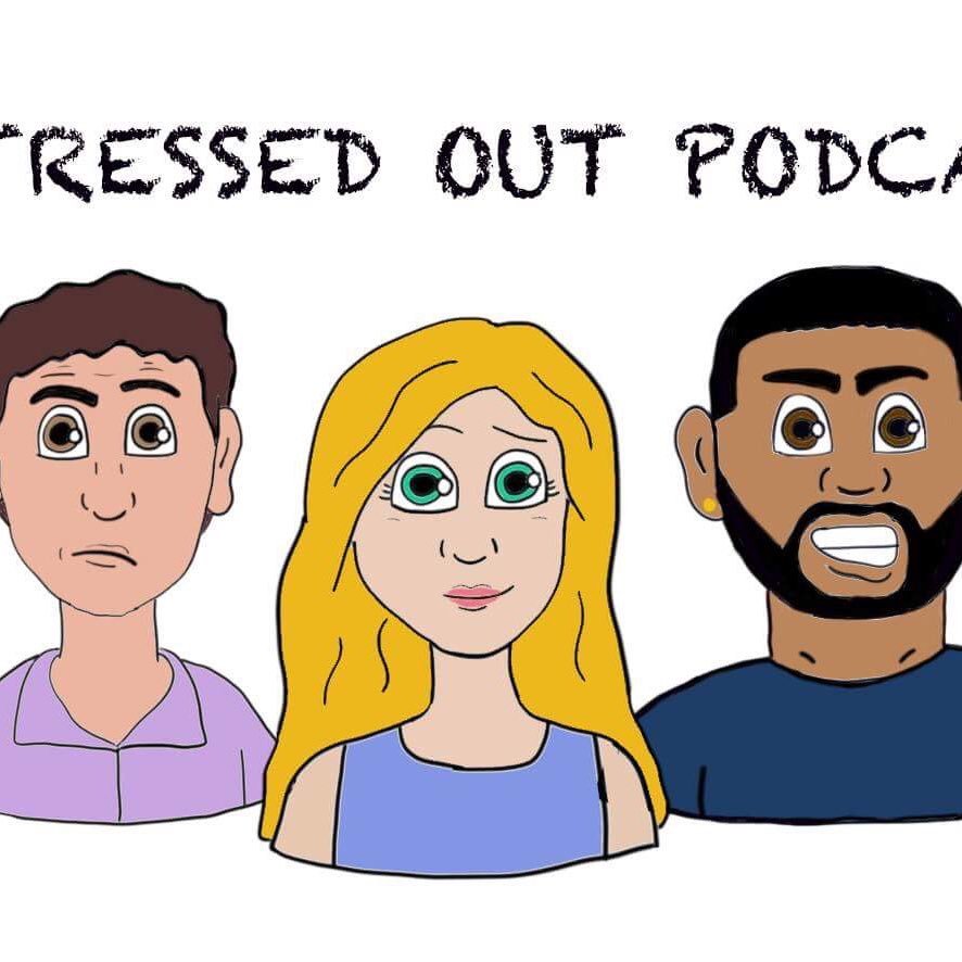 Stressed Out Podcast