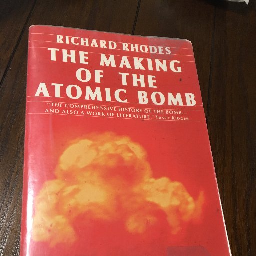 The Making Of The Atomic Bomb Ash Motab Twitter