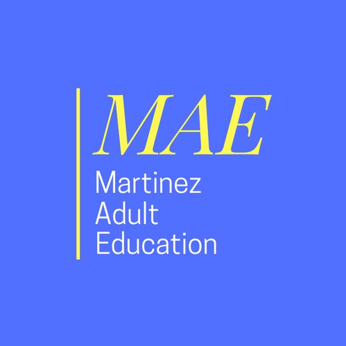 Martinez Adult Education transforms lives by raising academic and literacy levels, providing workforce training and access to post-secondary education.