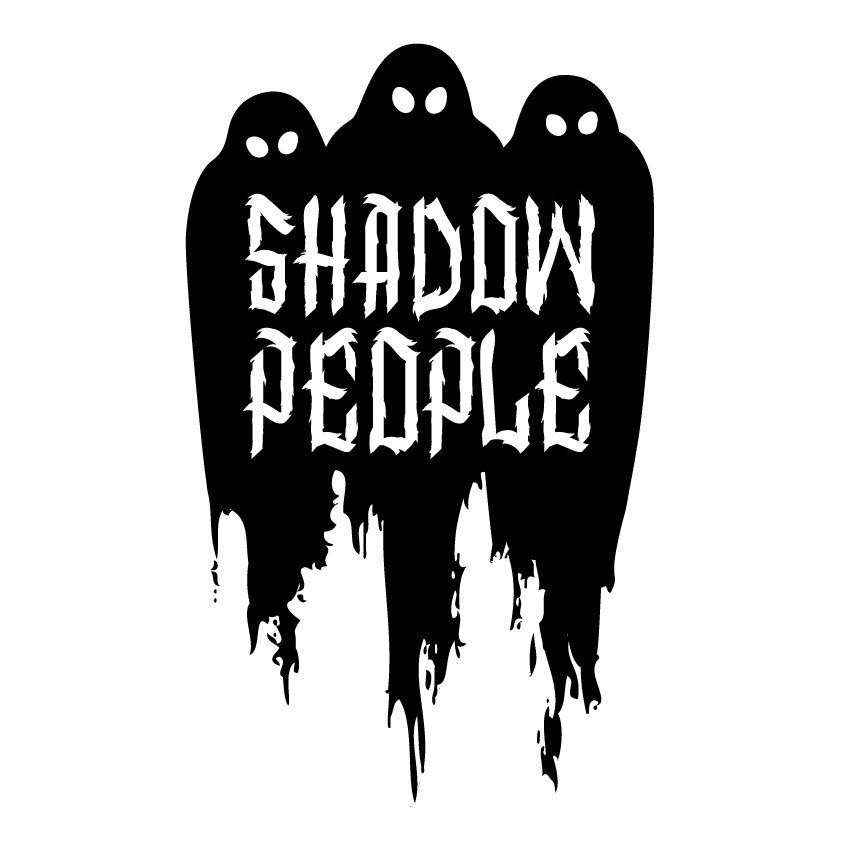 From the catastrophic aftermath of an alchemical experiment, Shadow People emerged from the smoking ruins like cockroaches during nuclear winter.