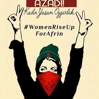 Frauen, die kämpfen - sind Frauen, die leben! Jin jiyan azadi!