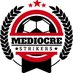 Mediocre Strikers (@mediocre_fc) Twitter profile photo Mediocre Strikers (@mediocre_fc) Twitter profile photo