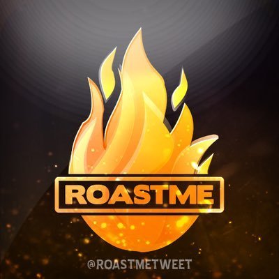 Roasted . all roasts are consensual. send us your own Roast me submission to our DMS and we just might pick yours!