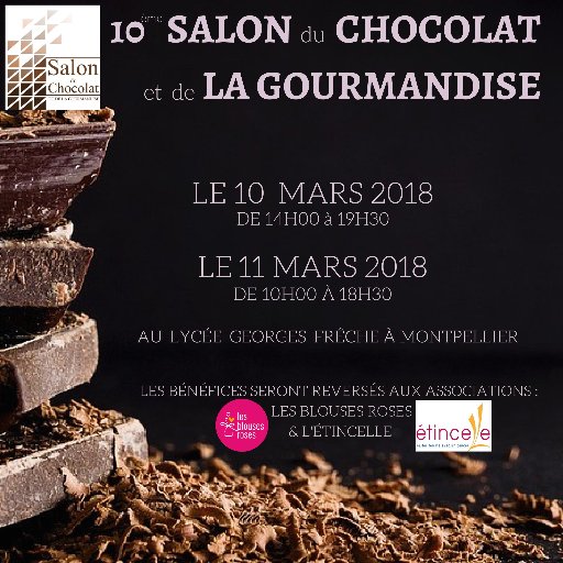 Salon du Chocolat et de la Gourmandise au Lycée Georges Frêche Montpellier le Samedi 10/03 et Dimanche 11/03 #ChocolatEtGourmandise