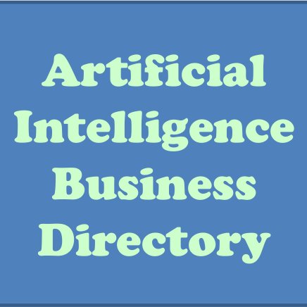 #ArtificialIntelligence (#AI) Business Directory: Feel free to submit a listing and maintain it for your AI business.