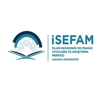 İslam Ekonomisi ve Finansı Uygulama ve Araştırma Merkezi - Sakarya Üniversitesi / Research Center for Islamic Economics and Finance - Sakarya University