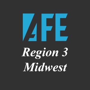 We are Region 3 of AFE, the Association for Facilities Engineering