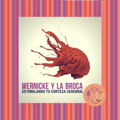 Programa de radio por internet, donde hablamos de temas de la salud, relevantes en tu vida diaria. Síguenos tambien en google+ es Wernicke y la Broca