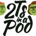2Ts in a Pod (@2tspod) Twitter profile photo 2Ts in a Pod (@2tspod) Twitter profile photo