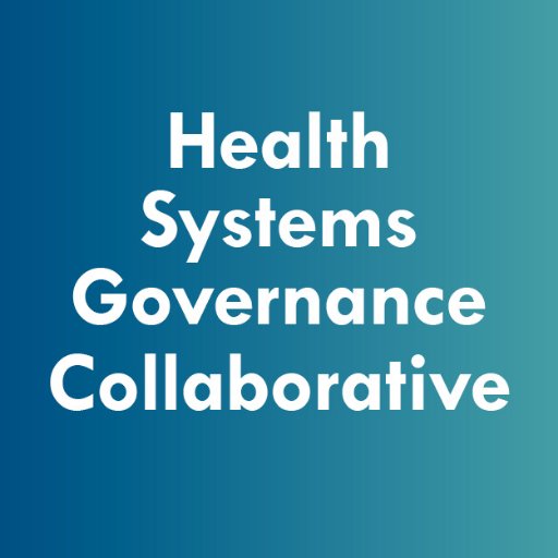 Health Systems Governance Collaborative - Building an actionable governance agenda towards UHC together