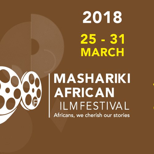 The Fourth Edition of Mashariki African Film Ferstival is taking place from 25 to 31 March, 2018 in Kigali-Rwanda. The Theme: Value , Image and Identity