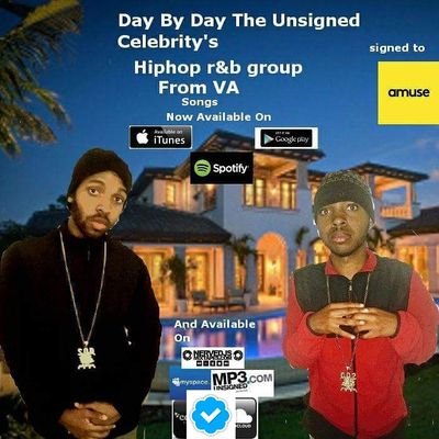 independent christian hiphop r&b group from Va Day By Day The Unsigned Celebrity's  Amuse Record  member of sodmg