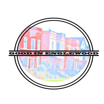 #GoodInEnglewood #Chicago. Media campaign covering good neighborhood news, events, people, programs and resources In #Englewood #Chicago . #GoodInEnglewood