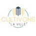 Cultivons la Ville (@cultivonslavill) Twitter profile photo Cultivons la Ville (@cultivonslavill) Twitter profile photo