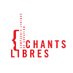 Chants Libres (@chantslibres) Twitter profile photo Chants Libres (@chantslibres) Twitter profile photo