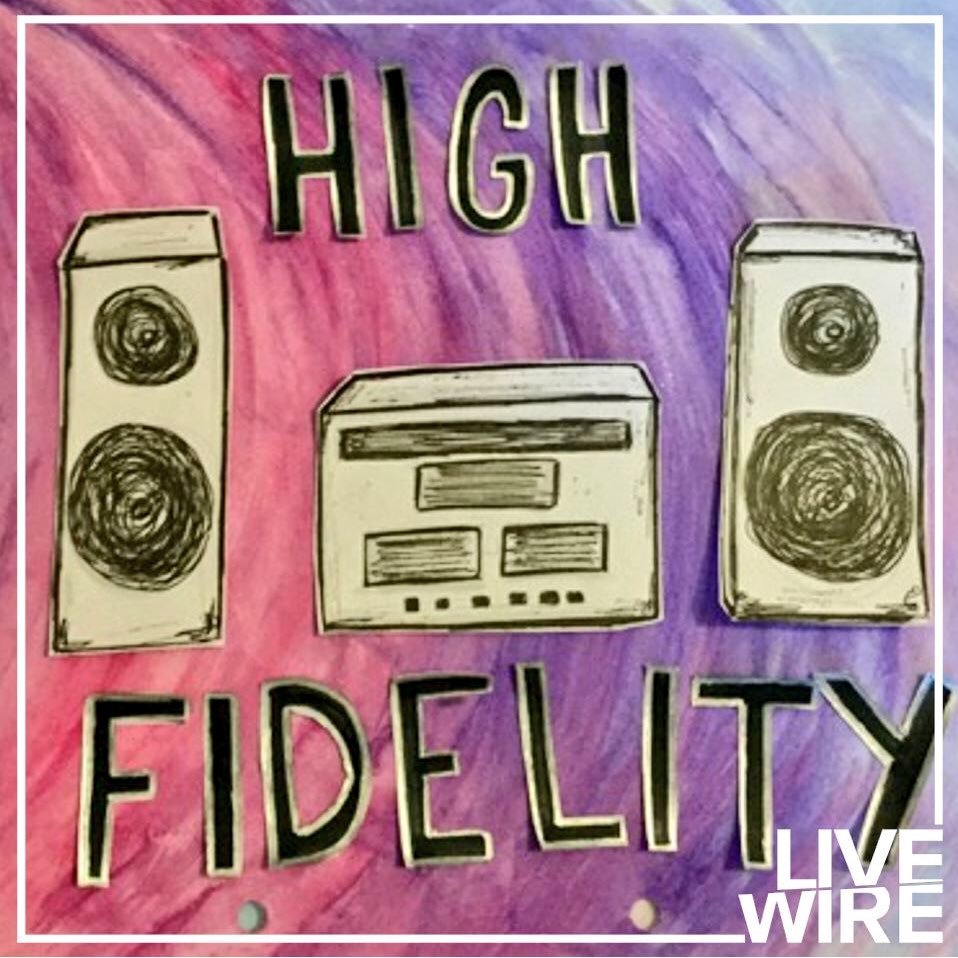 HIGH FIDELITY