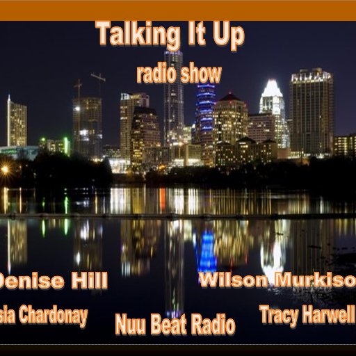 talkingitup123's profile picture. Denise Hill's Blog/Talk/Radio