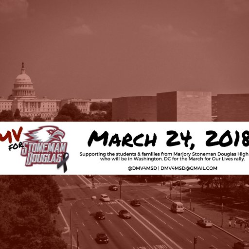 Supporting the students & families from Marjory Stoneman Douglas High School who will be in Washington, D.C. for the March for Our Lives rally. #DMV4MSD