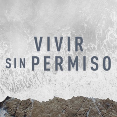 Vivir sin permiso