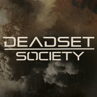 Deadset Society (@deadsetsociety) 's Twitter Profile