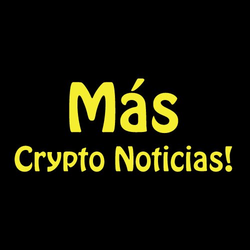 Más Crypto Noticias!
