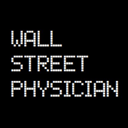 Former Wall Street trader, current physician and blogger. https://t.co/wv76CBtgej