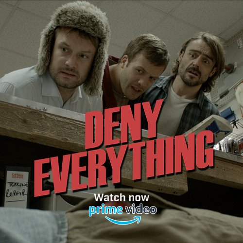 Official Twitter for Deny Everything - A British Comedy #IndieFilm. #DenyEverything is now streaming on Amazon Prime // #Film #Movie #Filmmaking #Feature