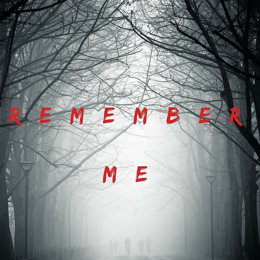 RememberMe_2018 Profile Picture