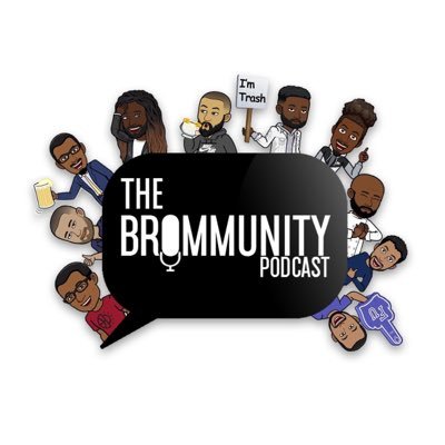 TheBrommunity's profile picture. A group of intellectually ignorant bros deliver interesting POVs on a lot of random shit!
