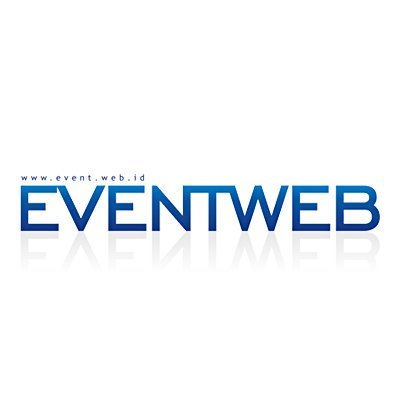Official Twitter EVENTWEB • Info & Media Partner Event di Indonesia • Redaksi : eventweb@gmail.com • IG : @ eventweb.indonesia