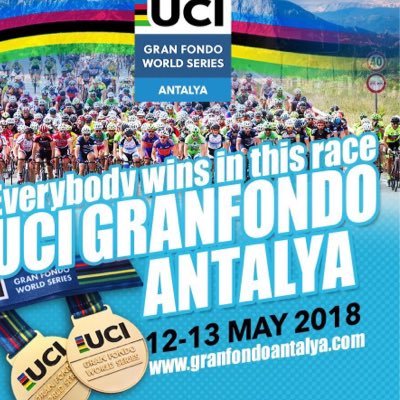 12-13 MAY 2018 UCI GRAN FONDO WORLD SERIES RACE IN ANTALYA/TURKEY