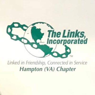 The Hampton (VA) Chapter of the Links, Incorporated... Linked in Friendship, Connected in Service... Chartered in 1952
