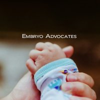 Embryo Advocates(@EmbryoAdvocates) 's Twitter Profile Photo