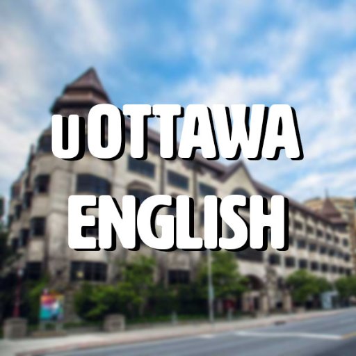 The official Twitter feed of the University of Ottawa English Department. 📚✍️🇨🇦 (UOttawa acknowledges its location on traditional unceded Algonquin territory).