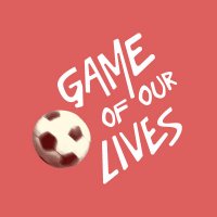 Game of Our Lives